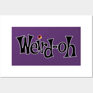 Weird-oh T-shirt Posters and Art